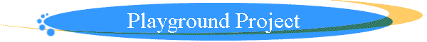 Playground Project